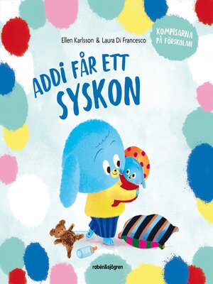 cover image of Addi får ett syskon